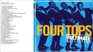 Four Tops The Ultimate Collection [upl. by Lledrac384]