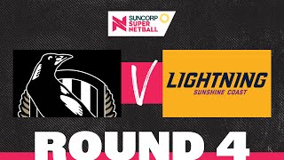 Magpies v Lightning  SSN 2022 Round 4  Full Match  Suncorp Super Netball [upl. by Abba]