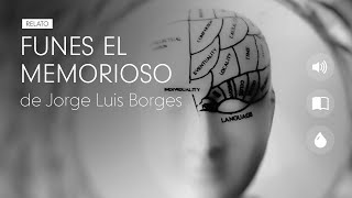 FUNES EL MEMORIOSO  Jorge Luis Borges  Audiolibro narrado [upl. by Akoyin]