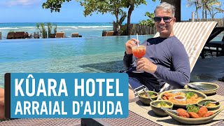 KÛARA HOTEL  DIAS MARAVILHOSOS DE SOL PRAIA E PISCINA EM ARRAIAL DAJUDA NA BAHIA [upl. by Lebar184]