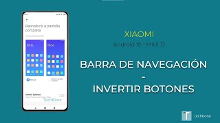 Invertir botones  Barra de navegación  Xiaomi Android 10  MIUI 12 [upl. by O'Toole885]