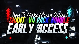 How To Earn Money Online  Shant v4 Pack EARLY Access [upl. by Lavine]