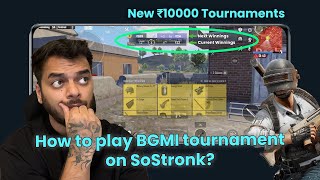 SoStronk BGMI Tournament Gameplay  How to join tournament in SoStronk app Full details [upl. by Ylloh488]