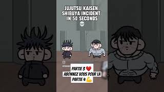 Résumé foireux jujutsu kaisen partie 3 😂 jujutsukaisen anime brawlstars gojo gojosupremacy irl [upl. by Yelkao245]