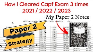 How I Cleared Capf AC Exam 3 times  Paper 2 Strategy  My Paper 2 Notes [upl. by Bazar522]