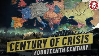 Century of Crisis  Why the 1300s Were the Worst  Medieval DOCUMENTARY [upl. by Oswald]