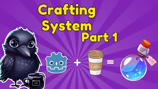 How To Create A Crafting System In Godot Part 1 [upl. by Acissey600]