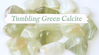 💎Rock Tumbling GREEN CALCITE 💎 From Start to Finish Rotary Rock Tumbling Tips amp Techniques [upl. by Feer]