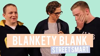 Blankety Blank  StreetSmart [upl. by Phyllis]