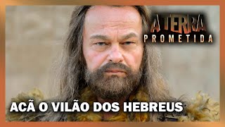 Acã o vilão dos hebreus em A Terra Prometida [upl. by Attlee]