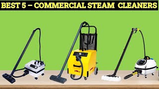 TOP 5 Best Commercial Steam Cleaners of 2023 [upl. by Rehnberg]