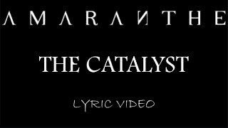 Amaranthe  The Catalyst  2024  Lyric Video [upl. by Pellet]