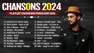 Variétés Françaises 2024 ⚡ Musique Populaire 2024 Playlist ⚡ Kendji Girac Vitaa amp Slimane Louane [upl. by Olcott]