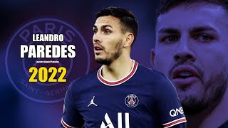 Leandro Paredes 2022 ● Amazing Skills Show  HD [upl. by Kylila648]