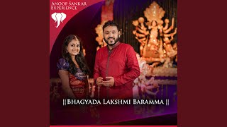 Bhagyada Lakshmi Baramma feat Soorya Gayathri amp Rasika Shekhar [upl. by Lilybelle587]