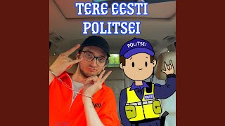 Tere Eesti Politsei [upl. by Renckens]