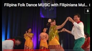 Filipino Folk Dance MUSIC with Filipiniana Multicultural Dance Troupe amp FACSPS by RubenVideoPhoto [upl. by Leahplar]