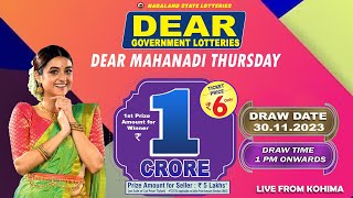 DEAR MAHANADI THURSDAY WEEKLY DEAR 1 PM ONWARDS DRAW DATE 30112023 NAGALAND STATE LOTTERIES [upl. by Anaiek24]