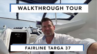 Fairline Targa 37  Walkthrough Tour Fantastic Condition with a Full Engine Walkthrough [upl. by Isle141]