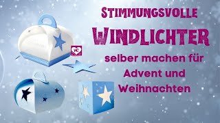 Stimmungsvolle Windlichter selber machen [upl. by Apurk90]