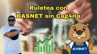 RULETEA CON KASNET SIN CAG4RLA [upl. by Richers]