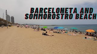 Barcelona Beach Walk Platja Barceloneta And Somorrostro Platja 12Th July 2023 Barcelona Spain 🇪🇸 [upl. by Reffinej646]