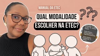 Qual modalidade escolher na hora da inscrição da ETEC vestibulinhoetec vestibulinhoetec2025 [upl. by Nyledam]