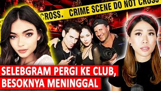 SELEBGRAM PERGI KE CLUB BESOKNYA MENINGGAL KISAH CHRISTY GILES [upl. by Joane]