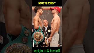 FIGHT UPDATE  Inoue vs Doheny🥊 boxing inoue doheny toprank [upl. by Eibbor]