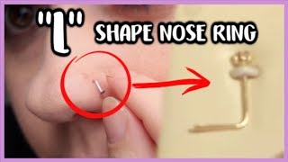 HOW TO PUT IN AN L SHAPE NOSE RING  ALSO HOW TO REMOVE AN L SHAPE NOSE RING [upl. by Thynne367]