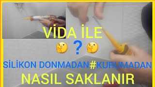 Silikon Donmadan Kurumadan Nasıl Saklanır [upl. by Charles]