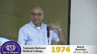 Topiwala National Medical College  1974 Batch Reunion 18 Jan 2024  By Dr Sharad Shenoy [upl. by Bryon675]