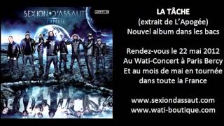 Sexion DAssaut  La Tâche LApogée [upl. by Rohclem]