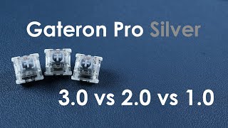 Gateron Pro 30 Silver vs 20 and 10 [upl. by Shaylah]