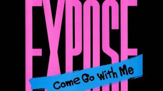 Exposé  Come Go With Me 12quot Extended Mix [upl. by Lacie]