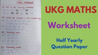 UKG Maths worksheet  Maths kindergarten CBSE UKG Maths Mathematics Half Yearly test [upl. by Okiman]