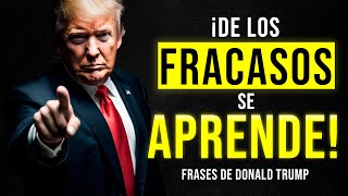 Las mejores Frases de Motivacion y Dinero de Donald Trump [upl. by Natie645]