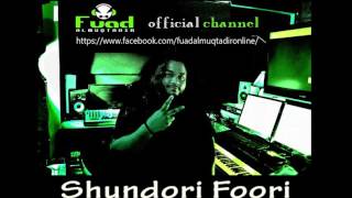 Shundori Foori official Fuad Almuqtadir [upl. by Divine]