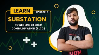 E09 Introduction of Power Line Carrier Communication  PLCC in Power System by Shubhanshu sir [upl. by Dougy376]