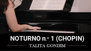 Noturno No 1 Chopin  Talita Gondim [upl. by Naiva]