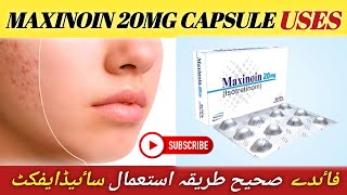 Maxinoin Capsule  Isotretinoin capsule uses in Urdu  Maxinoin capsule benegfits and how to use [upl. by Bomke]