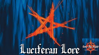 Episode 222 The Luciferan Faction [upl. by Gnilyarg363]