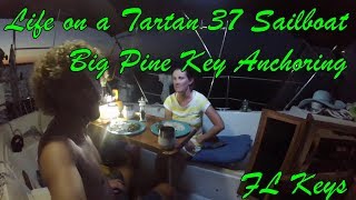 Life on a Sailboat Big Pine Key Anchoring and Sailing back to Marathon S1Ep11 [upl. by Urion43]