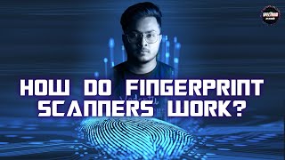 How do Fingerprint Scanners work  How Do Episode 05  Spectrum By Vedantu [upl. by Hedvah994]