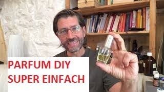 Parfum selbst herstellen  DIY  mit besten ätherischen Ölen  Weingeist [upl. by Idel]