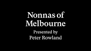 Meet the Nonnas of Melbourne [upl. by Jeanette675]