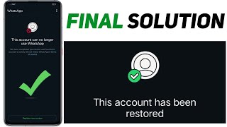 This account can no longer use whatsapp  Whatsapp banned my number solution whatsapp unbanned 2025 [upl. by Llenyar]