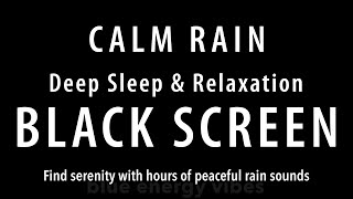 10 hours of Relaxing rain 🌧 Sounds for Sleeping amp Meditation at Night BLACK SCREEN [upl. by Eimas]