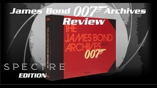 James Bond Archives SPECTRE Edition Review [upl. by Iaka]