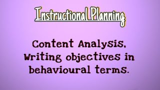 01  Content Analysis Writing objectives in Behavioural terms  Teaching of Geography BEd Hindi [upl. by Lerual898]